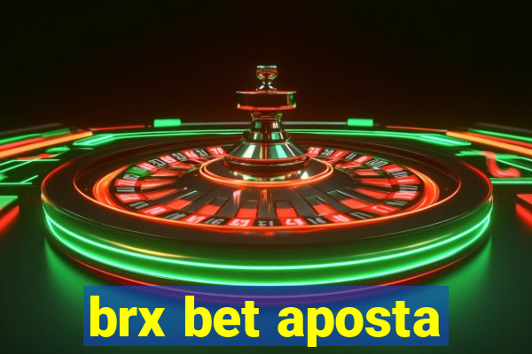 brx bet aposta